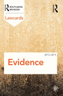 Evidence Lawcards 2012-2013