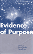 Evidence of Purpose: Scientists Discover the Creator