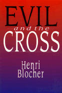 Evil and the Cross