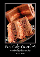 Evil Cake Overlord