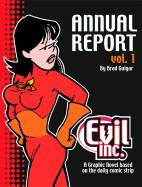 Evil Inc Annual Report Volume 1
