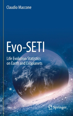 Evo-SETI: Life Evolution Statistics on Earth and Exoplanets - Maccone, Claudio