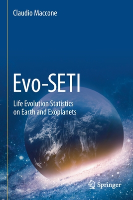 Evo-SETI: Life Evolution Statistics on Earth and Exoplanets - Maccone, Claudio