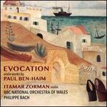 Evocation: Violin Works by Paul Ben-Haim