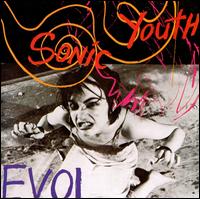 EVOL [LP] - Sonic Youth