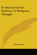 Evolution And Its Relation To Religious Thought
