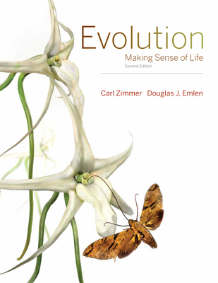 Evolution and Study Guide Package: Making Sense of Life - Zimmer, Carl, and Emlen, Douglas, Prof.