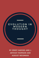 Evolution in Modern Thought