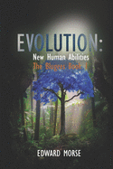 Evolution: New Human Abilities (Blugee book 1): 3rd Edition 9/2019