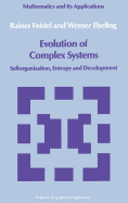 Evolution of Complex Systems: Selforganisation, Entropy and Development