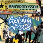 Evolution of Dub: Black Liberation Dub, Chapter 3