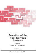 Evolution of the First Nervous Systems