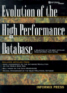 Evolution of the High Performance Database