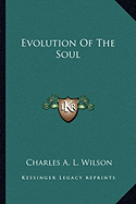 Evolution Of The Soul