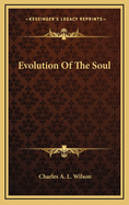 Evolution of the Soul