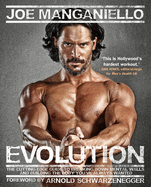 Evolution: The Cutting Edge Guide to Breaking Down Mental Walls and Building the Body You've Always Wanted