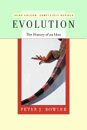 Evolution: The History of an Idea