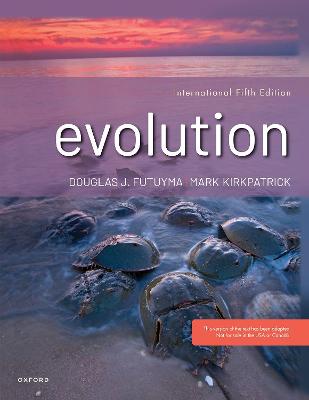 Evolution - Futuyma, Douglas, and Kirkpatrick, Mark