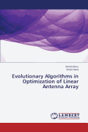 Evolutionary Algorithms in Optimization of Linear Antenna Array