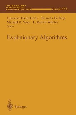 Evolutionary Algorithms - Davis, Lawrence D (Editor), and de Jong, Kenneth (Editor), and Vose, Michael D (Editor)