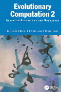 Evolutionary Computation 2: Advanced Algorithms and Operators