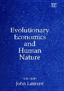 Evolutionary Economics and Human Nature