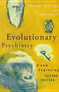 Evolutionary Psychiatry: A New Beginning