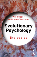 Evolutionary Psychology: The Basics