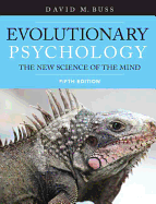 Evolutionary Psychology: The New Science of the Mind (International Student Edition)