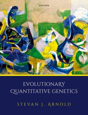 Evolutionary Quantitative Genetics - Arnold, Stevan J