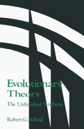 Evolutionary Theory:: The Unfinished Synthesis - Reid, Robert G B