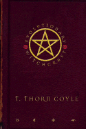 Evolutionary Witchcraft - Coyle, T Thorn