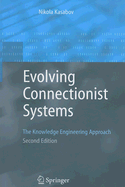 Evolving Connectionist Systems: The Knowledge Engineering Approach