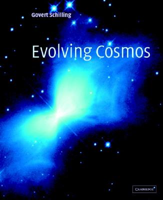 Evolving Cosmos - Schilling, Govert