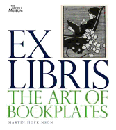 Ex Libris: The Art of Bookplates