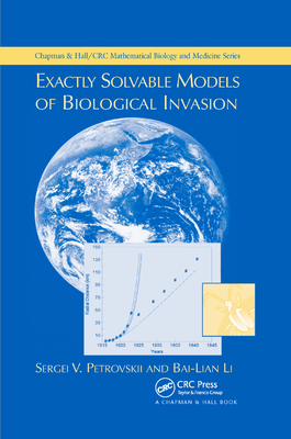 Exactly Solvable Models of Biological Invasion - Petrovskii, Sergei V., and Li, Bai-Lian