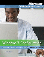 Exam 70-680: Windows 7 Configuration