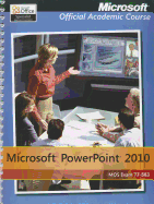 Exam 77-883 Microsoft PowerPoint 2010