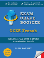 Exam Grade Booster: Gcse French