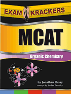 Examkrackers MCAT Organic Chemistry - Orsay, Jonathan