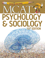 Examkrackers MCAT: Psychology & Sociology