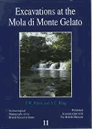 Excavations at the Mola Di Monte Gelato: A Roman and Medieval Settlement in South Etruria