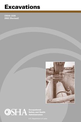 Excavations - Administration, Occupational Safety and, and Labor, U S Department of