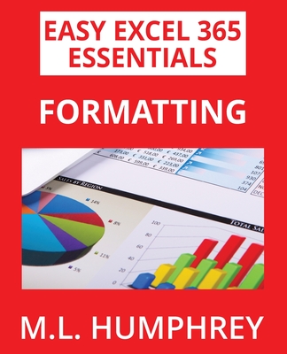 Excel 365 Formatting - Humphrey, M L