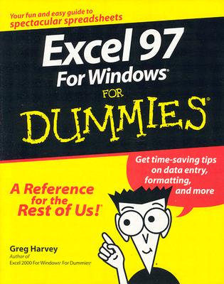 Excel 97 Windows for Dummies - Harvey, Greg