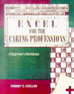 Excel for Caring Professions - Chellensyd, and Chellen, Sydney