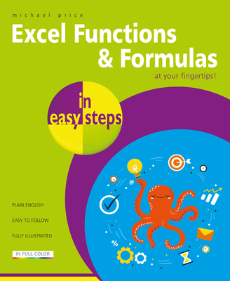 Excel Functions & Formulas in Easy Steps - Price, Michael