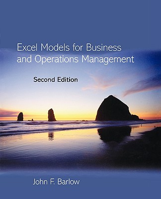 Excel Models for Business and Operations Management - Barlow, John