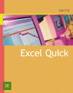 Excel Quick - Smith, Gaylord N, MBA, CPA