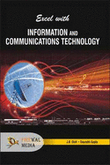 Excel with Information and Communications Technology - Dixit, J. B., and Gupta, Saurabh